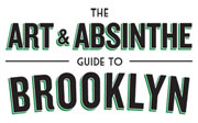 Post image for The Art & Absinthe Guide to Brooklyn