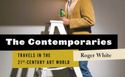 Post image for In the Studio: An Excerpt From Roger White’s New Book <i>The Contemporaries</i>