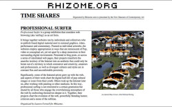 Post image for An Incomplete History: Looking Back at Rhizome’s Professional Surfer